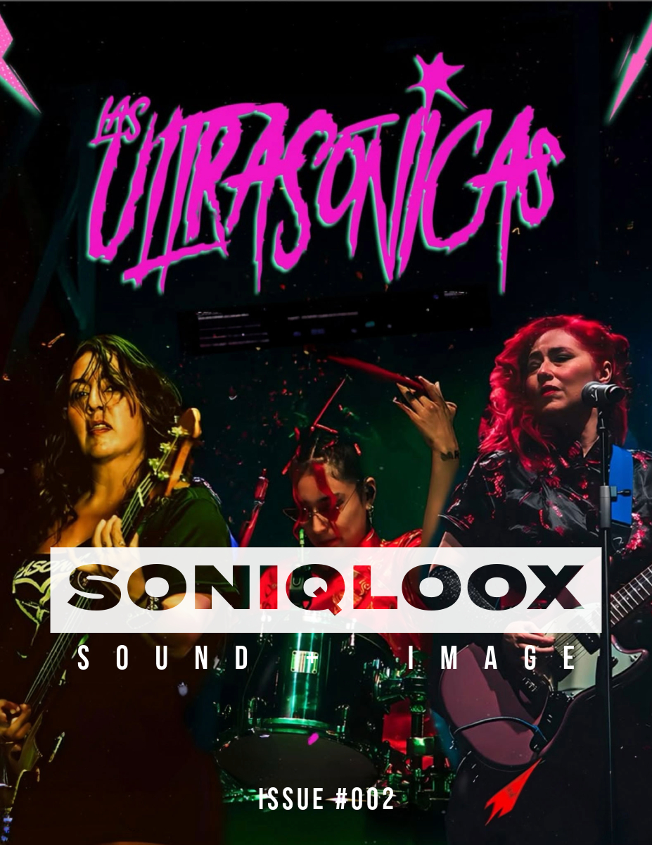Las Ultrasónicas – Punk Power from Mexico City