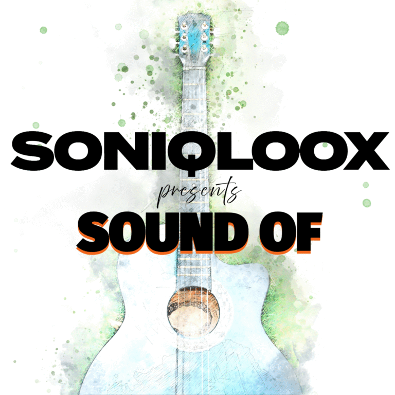 SONIQLOOX presents Sound Of: